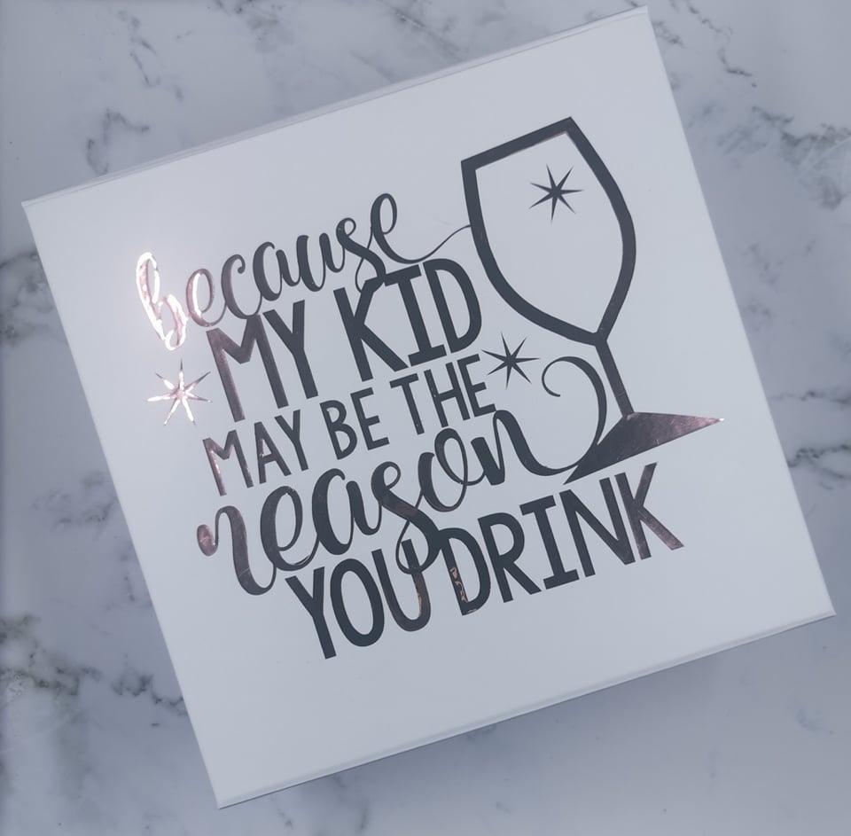 Because my Kid may be the Reason you Drink - Engraved Stemless Wine Glass with Optional Matching Gift Box