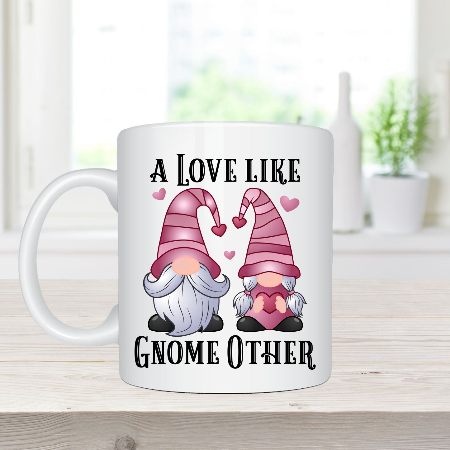 A Love Like Gnome Other - Coffee Mug