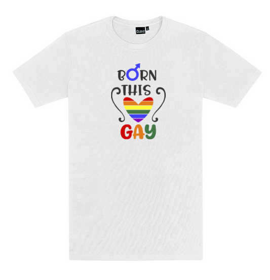 "Born this Gay" Pride T-Shirt - Heat Transfer Vinyl - Men's - Sizes S - 7XL