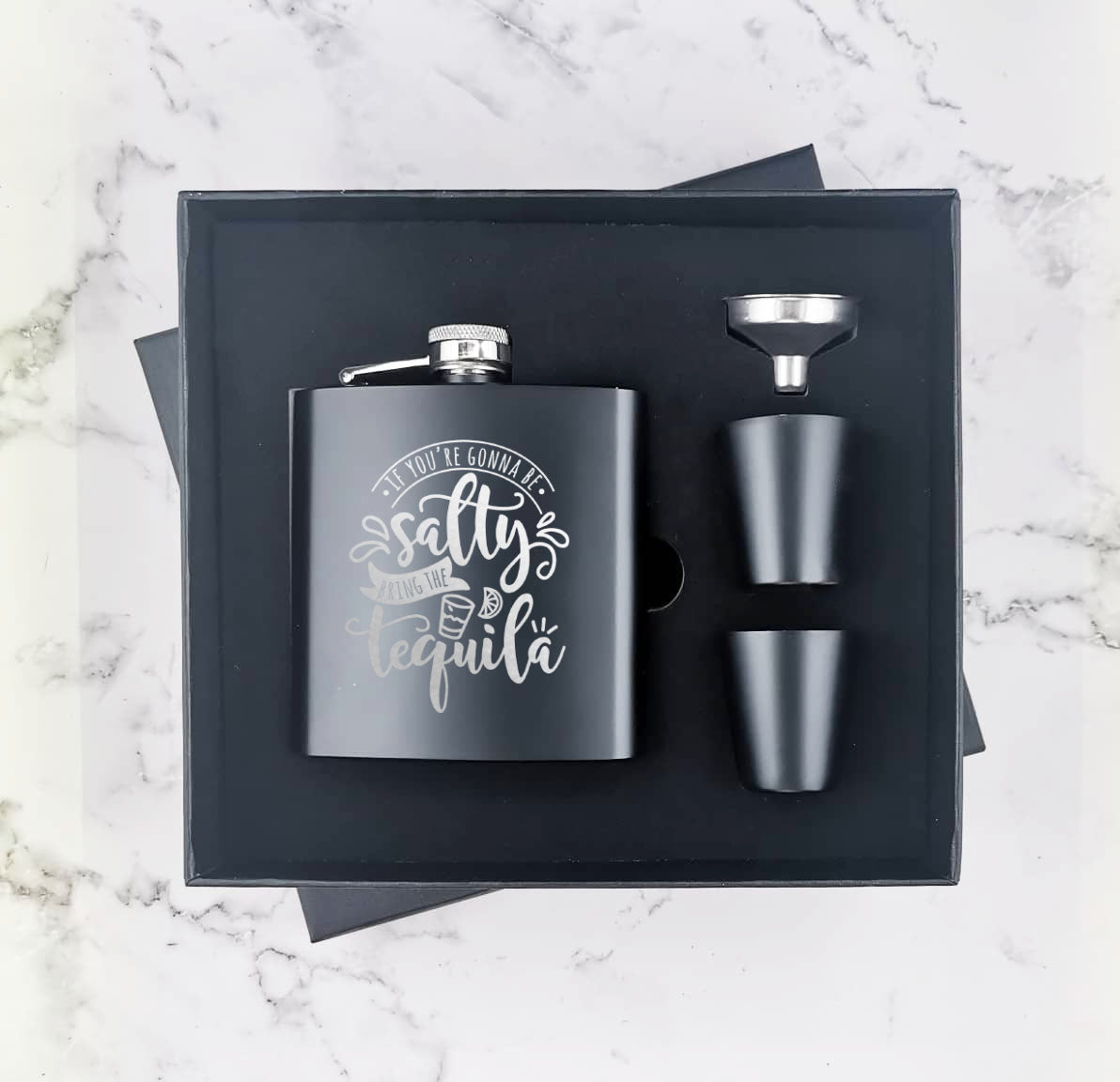 If You're Gonna Be Salty, Bring The Tequila - Hip Flask Gift Set