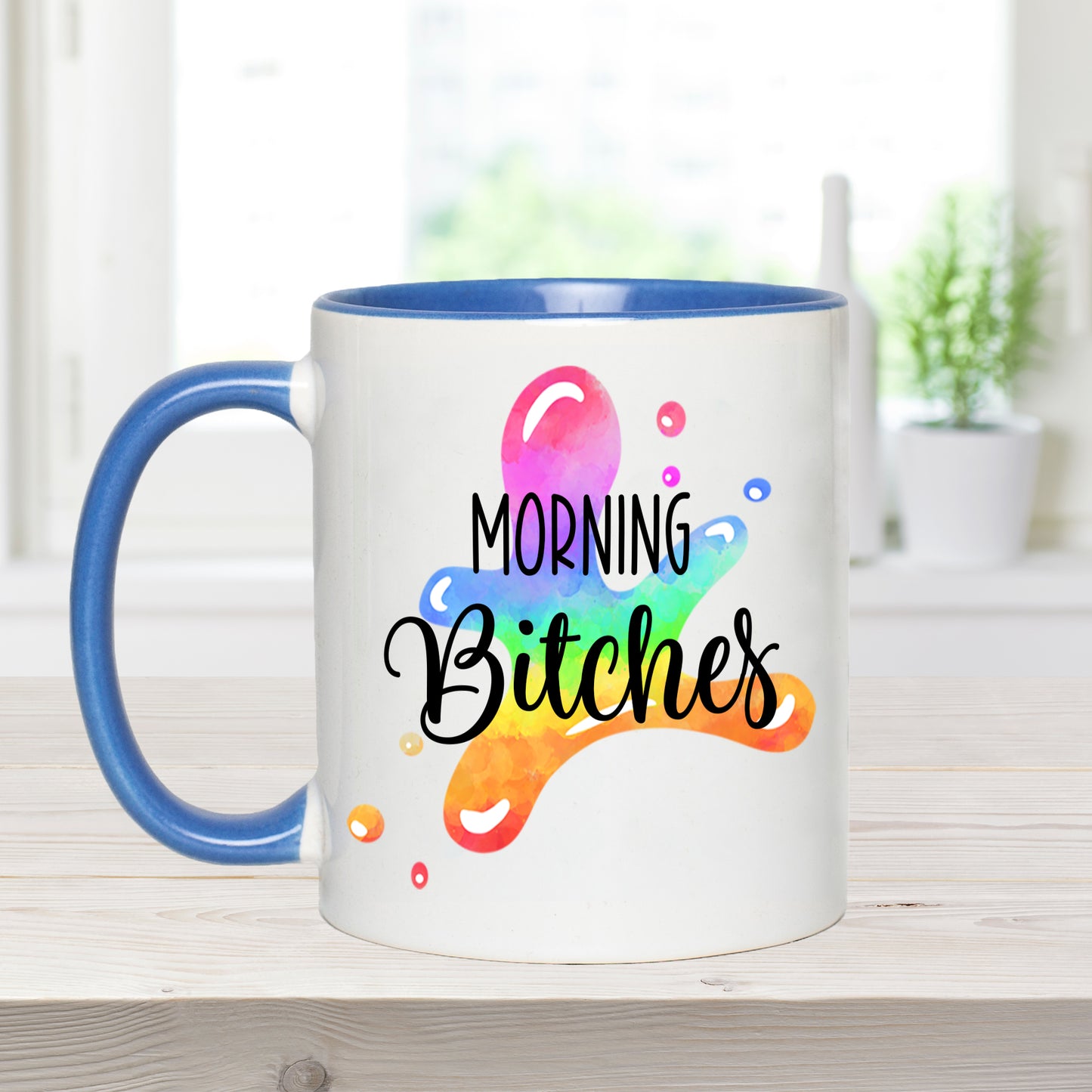 Morning Bitches - Ceramic Coffee Mug