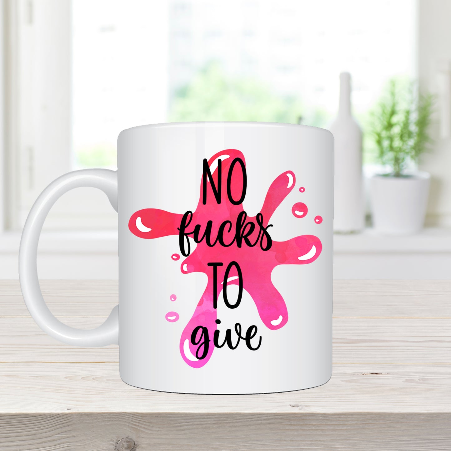 No Fucks To Give - Ceramic Coffee Mug