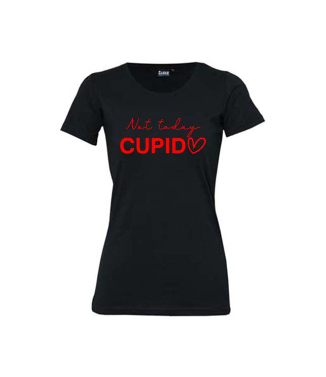 Not Today Cupid Women's T-Shirt