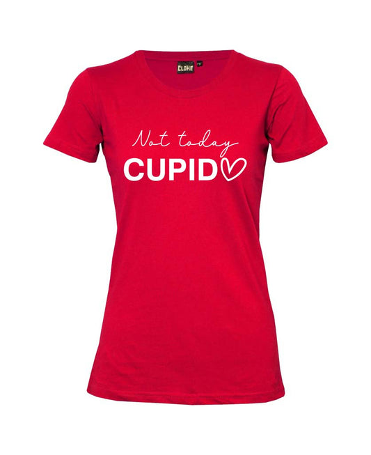 Not Today Cupid Women's T-Shirt