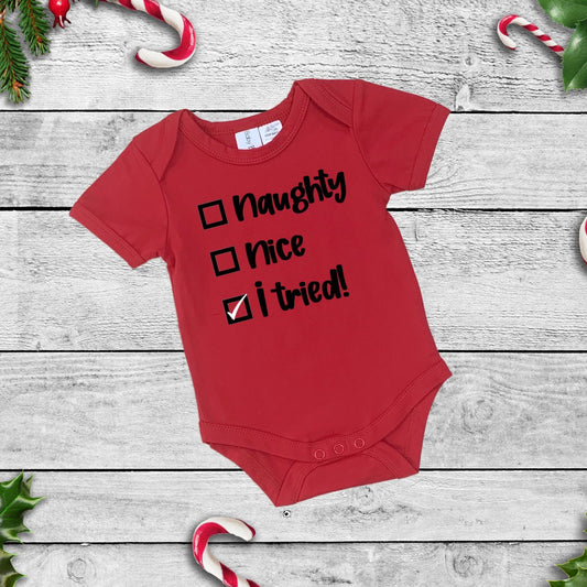 Naughty, Nice, I Tried - Red Short Sleeve Christmas Onesie