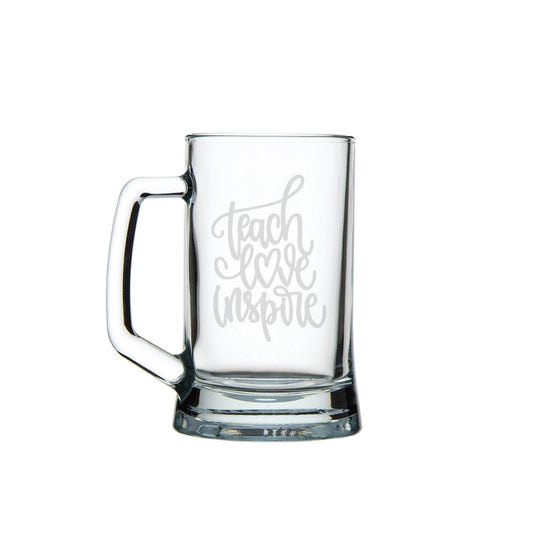 Teach Love Inspire - Beer Mug