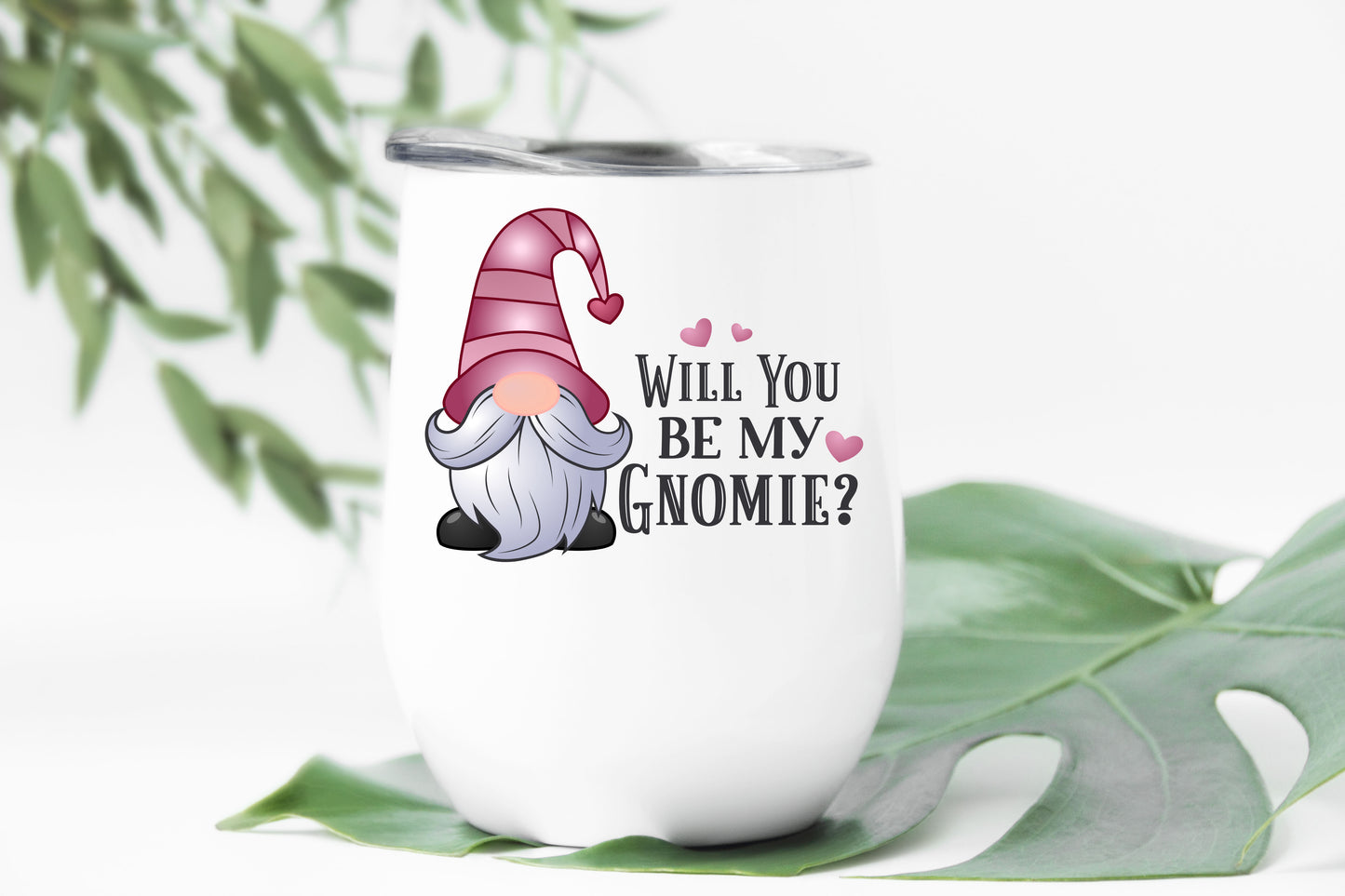 Will You Be My Gnomie Stemless Wine Tumbler 12oz (350mls)